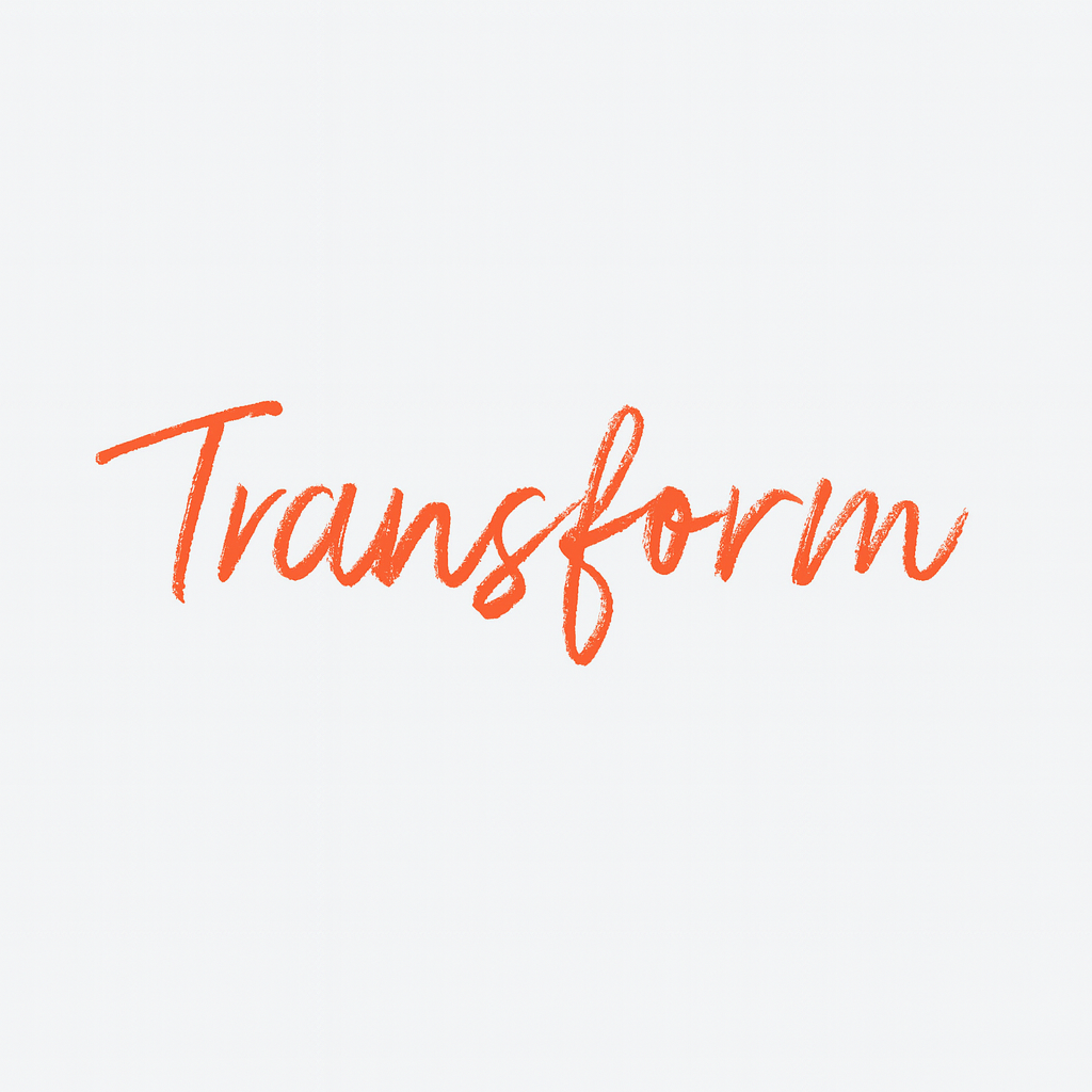 Transform